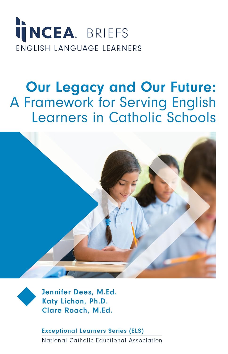 NCEA Briefs - Our Legacy and Our Futre