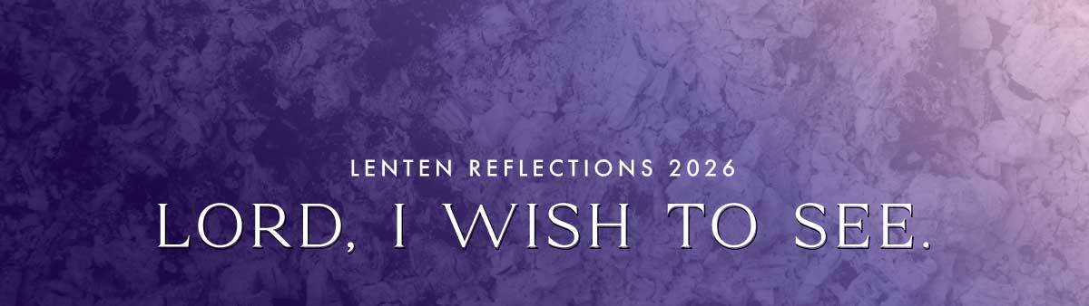 Lenten Reflections 2026 banner